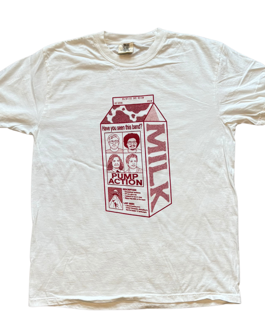 "Have You Seen This Band?" T-Shirt